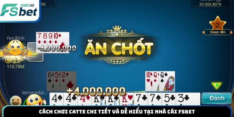 Cách chơi Catte